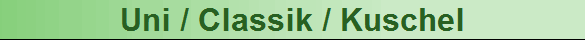 Uni / Classik / Kuschel